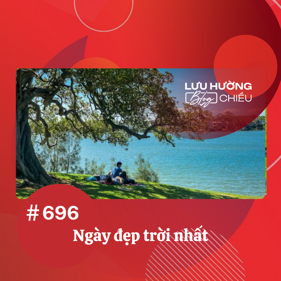 Ngày đẹp trời nhất