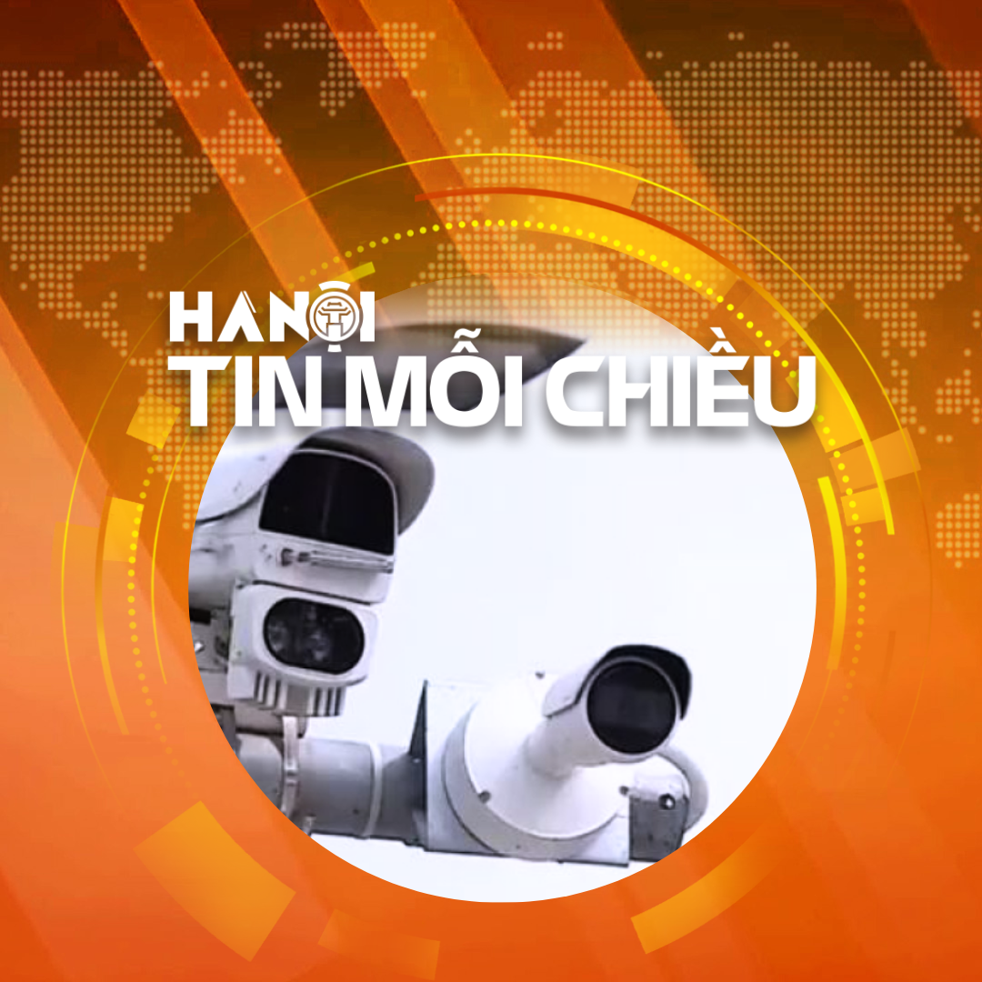 Hà Nội lắp đặt camera AI, giảm dần sự hiện diện của CSGT trên đường | Hà Nội tin mỗi chiều