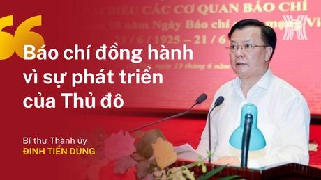 Bí thư Thành uỷ chúc mừng các cơ quan báo chí