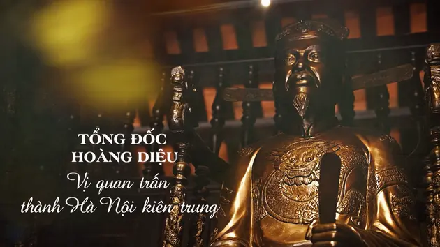 Tổng đốc Hoàng Diệu - vị quan trấn thành Hà Nội kiên trung | Danh nhân Thăng Long - Hà Nội | 23/02/2025