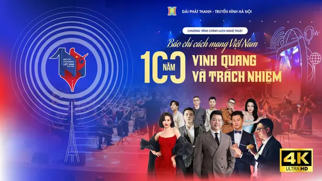 Báo chí Cách mạng Việt Nam - 100 năm vinh quang và trách nhiệm