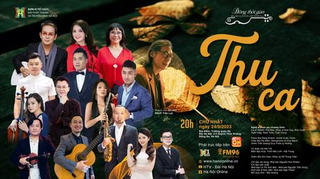 Chương trình nghệ thuật 'Dòng thời gian - Thu ca'